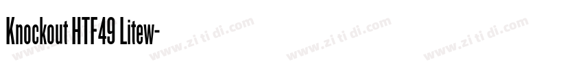 Knockout HTF49 Litew字体转换